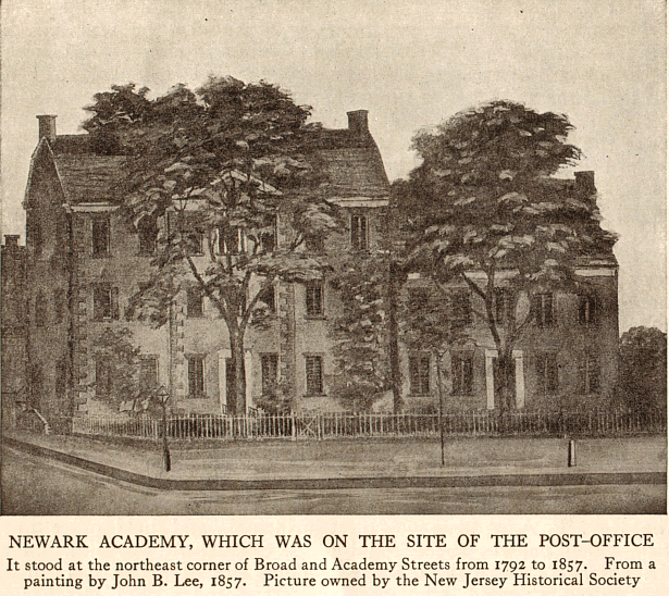 From "Historic Newark" Published 1916 for the Fidelity Trust Company

